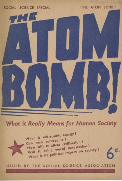 The Atom Bomb, pamphlet publis5hed by the Social Science Association, October 194